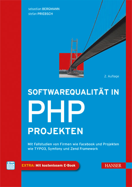 Softwarequalität in PHP-Projekten (2. Auflage)