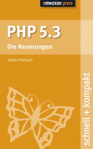 PHP 5.3: Die Neuerungen