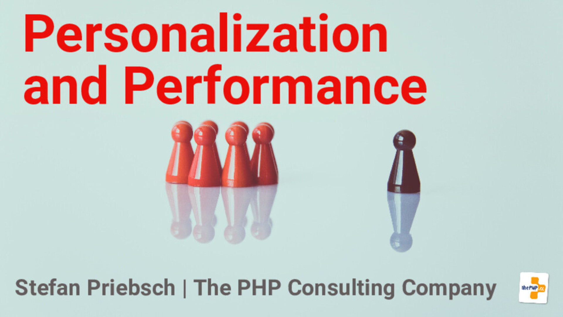 Personalization and Performance