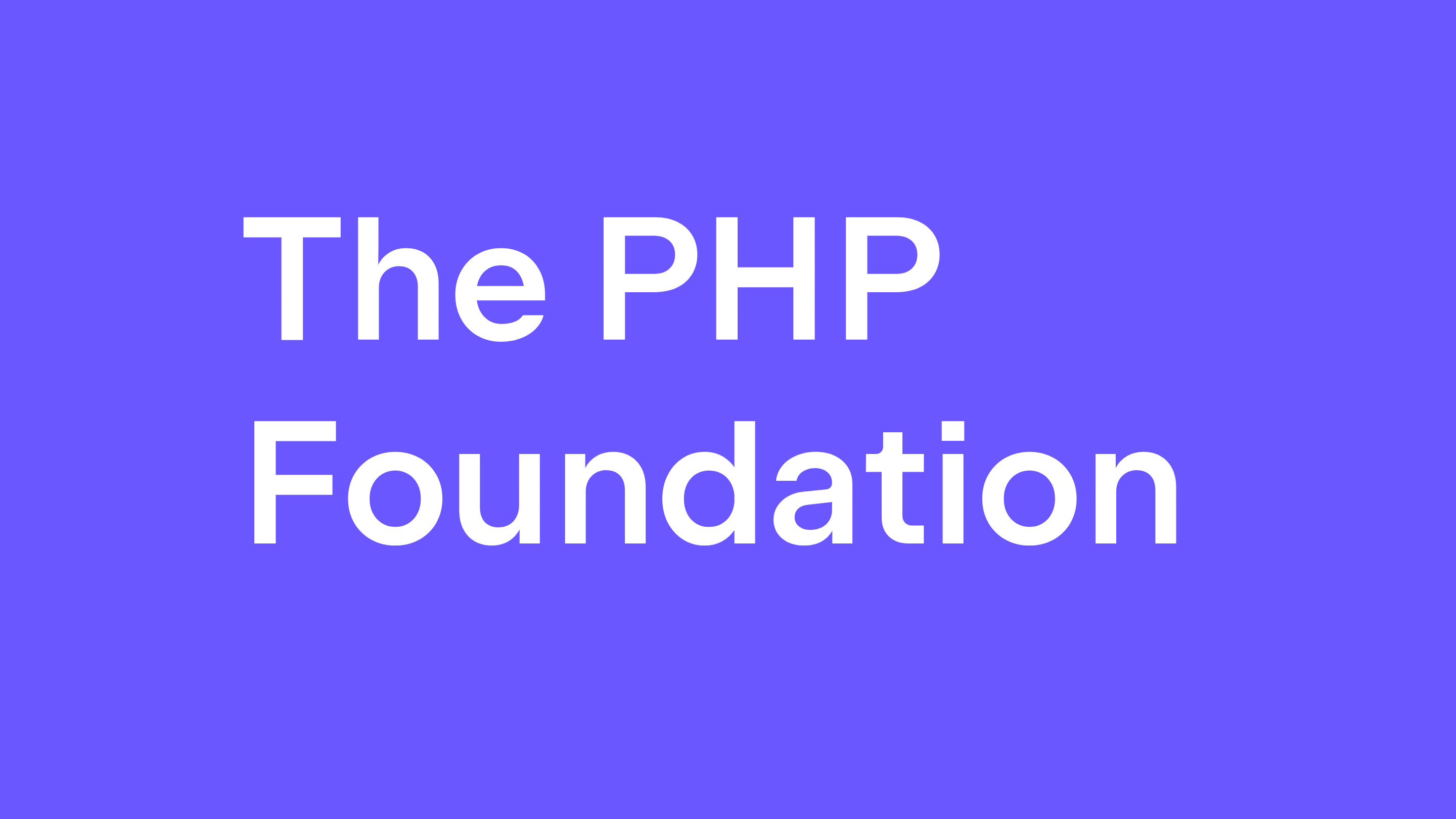 The PHP Foundation